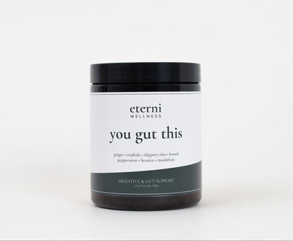 You Gut This (Digestive & Gut Support)