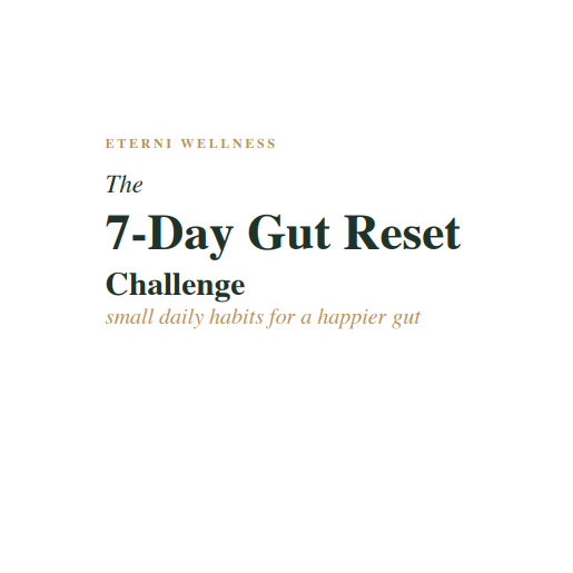 The 7-Day Gut Reset Challenge